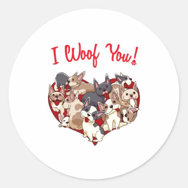 Pegatina Redonda I Woof You French Bulldog Dog Heart Shape Valentin (Anverso)