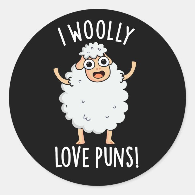 Pegatina Redonda I Woolly Love Puns Funny Sheep Pun Dark BG (Anverso)