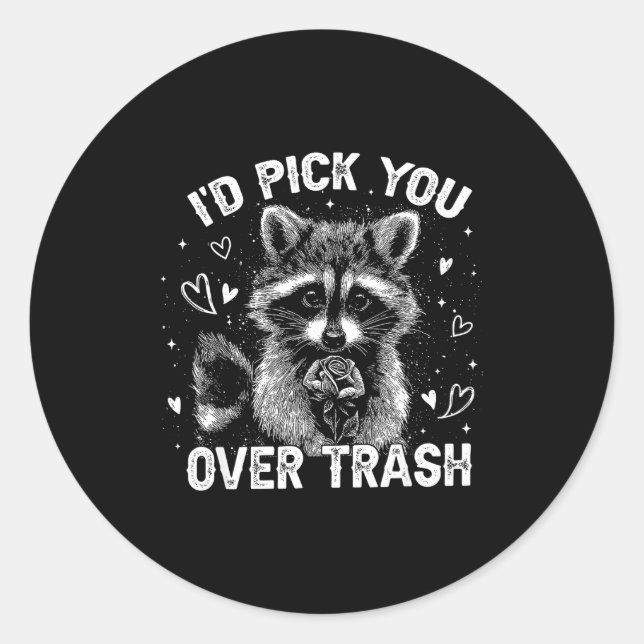 Pegatina Redonda I'd Ck You Over Trash Funny Raccoon Retro Valentin (Anverso)