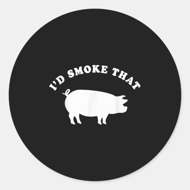 Pegatina Redonda Id Fumar Esa Graciosa Bbq De Fumar Cerdo (Anverso)