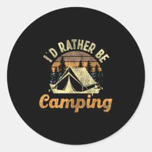 Pegatina Redonda Id Prefiero Ser Camping Tent Retro Vintage