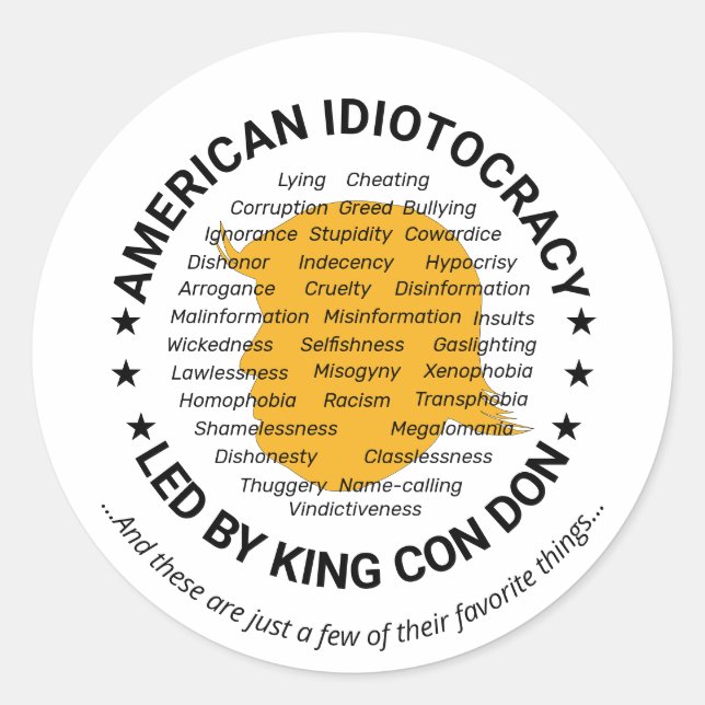 Pegatina Redonda Idiocracia americana (Anverso)
