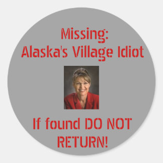 Pegatina Redonda Idiota del pueblo de Alaska