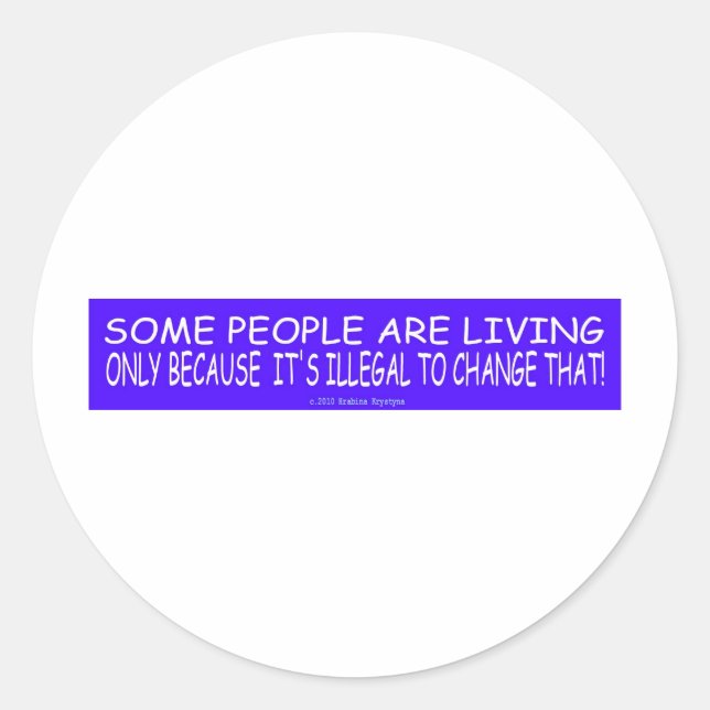 PEGATINA REDONDA ILEGAL PARA DETENERLOS (Anverso)