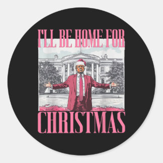 Pegatina Redonda I'll Be Home For Christmas Funny Santa Donald Trum
