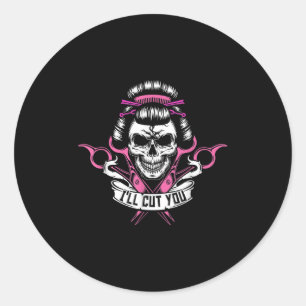 Pegatina Redonda Ill Cut You - Hairstylist Skull Funny Hair Dresser