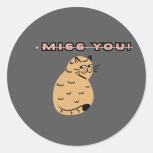 Pegatina Redonda Ilustración de gato lindo que te extraña Gato tr