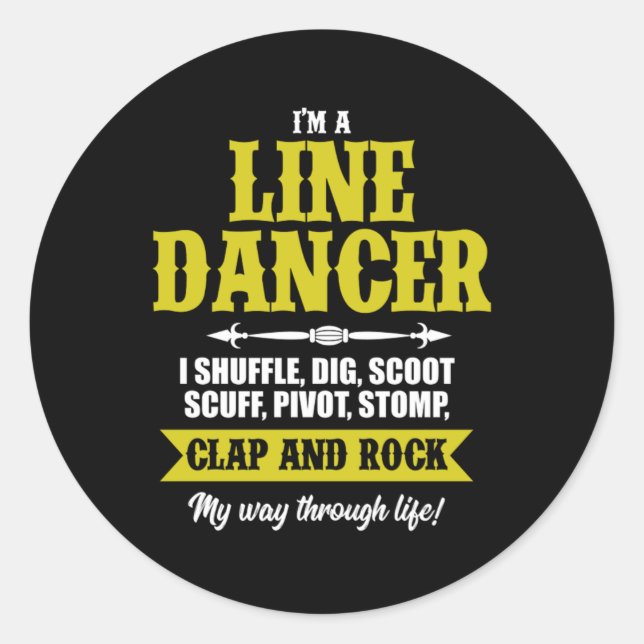 Pegatina Redonda Im A Line Dancer Line Dancing Line Dance Gift (Anverso)