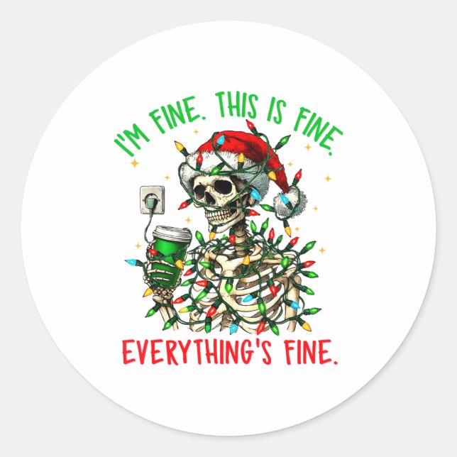Pegatina Redonda I'm Fine Everything Is Fine Christmas Skeleton Xma (Anverso)