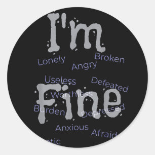 Pegatina Redonda Im Fine Suicide Prevention Awareness