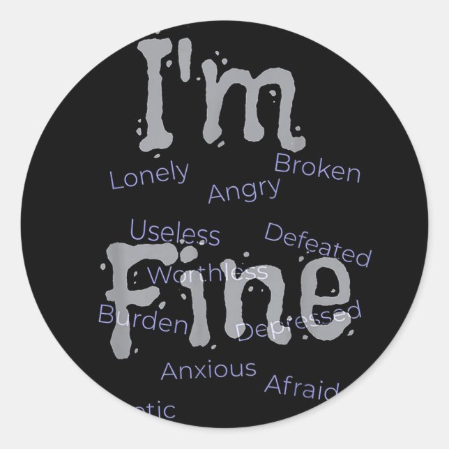Pegatina Redonda Im Fine Suicide Prevention Awareness (Anverso)