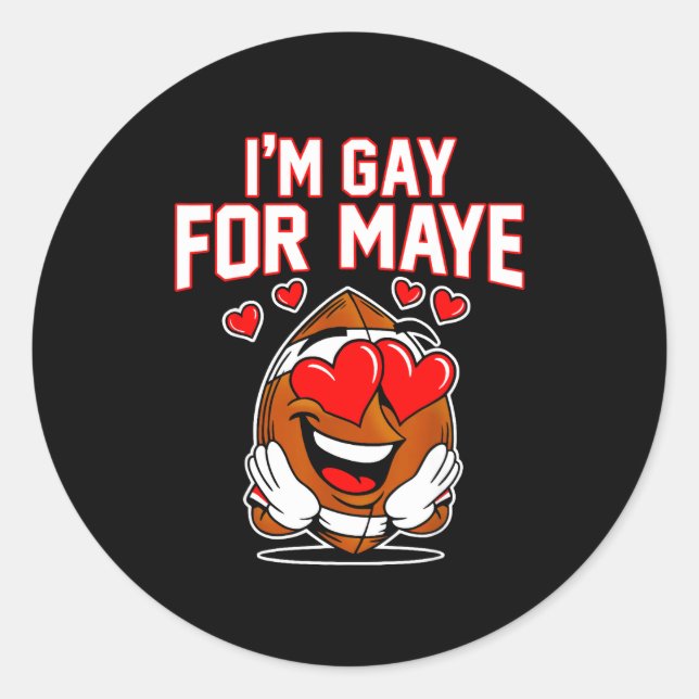 Pegatina Redonda I'm Gay For Maye  (Anverso)