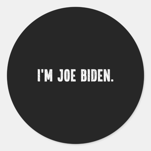 Pegatina Redonda I'm Joe Biden Funny Instant Lazy Halloween Costume (Anverso)