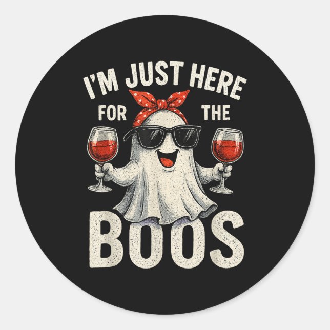 Pegatina Redonda I'm Just Here For The Boos Halloween Women Ghost C (Anverso)