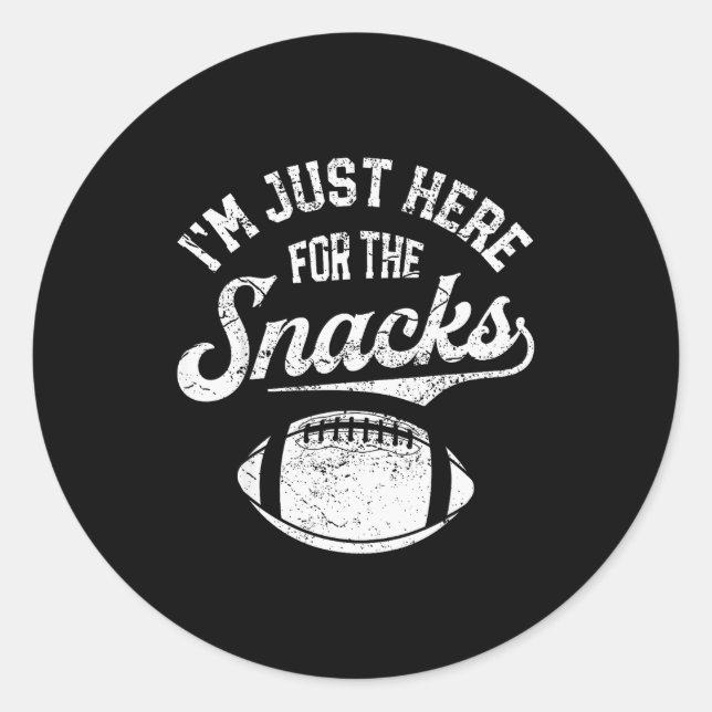 Pegatina Redonda I'm Just Here For The Snacks Funny Fantasy Footbal (Anverso)