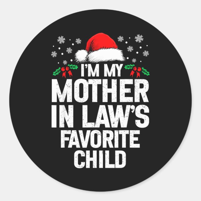 Pegatina Redonda I'm My Mother In Law's Favorite Child Funny Christ (Anverso)