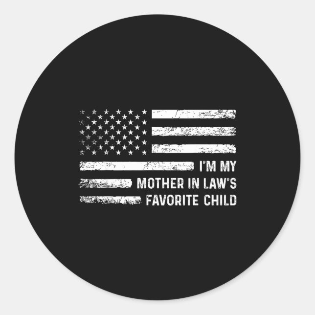 Pegatina Redonda I'm My Mother In Law's Favorite Child Usa Flag Fun (Anverso)