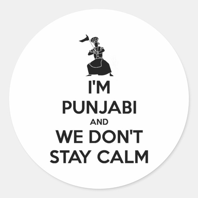 Pegatina Redonda Im Punjabi And We Dont Keep Calm Baby  (Anverso)