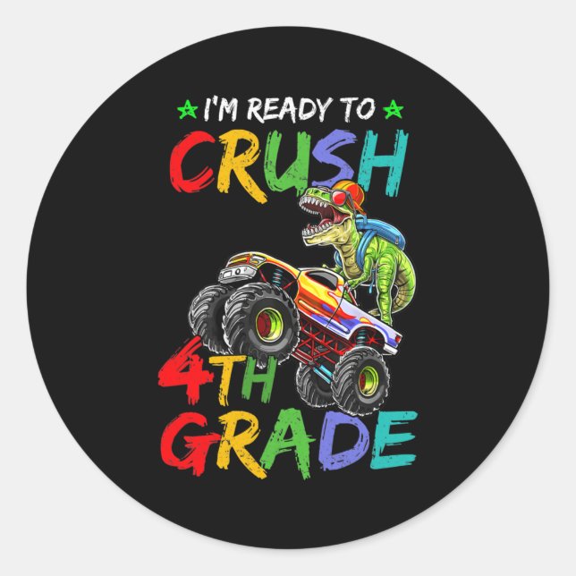 Pegatina Redonda I'm Ready To Crush 4th Grade Monster Truck (Anverso)