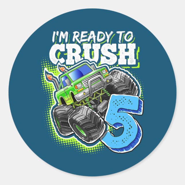 Pegatina Redonda I'm Ready To Crush 5 Monster Truck 5th Birthday (Anverso)