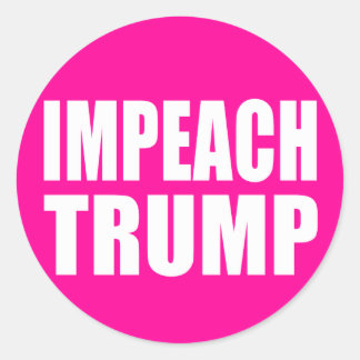 PEGATINA REDONDA "IMPEACH TRUMP"