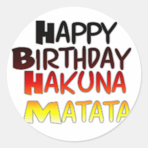Pegatina Redonda Impresión artística del cumpleaños Hakuna Matata