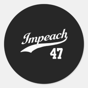 Pegatina Redonda Impugnación 47 contra Trump Trump Resista 8647 86
