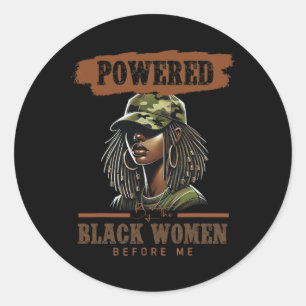 Pegatina Redonda Impulsadas por las mujeres negras antes que yo, la