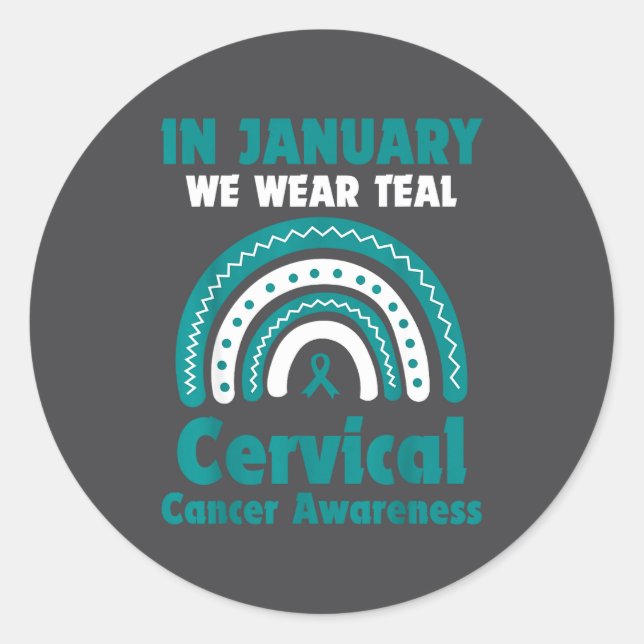 Pegatina Redonda In January We Wear Teal Cervical Cancer Awareness  (Anverso)