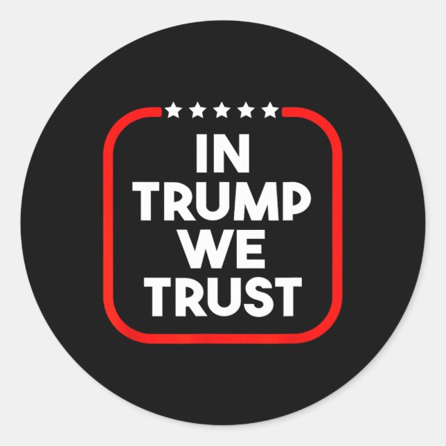 Pegatina Redonda In Trump We Trust Pro-trump 2024 Conservative Patr (Anverso)