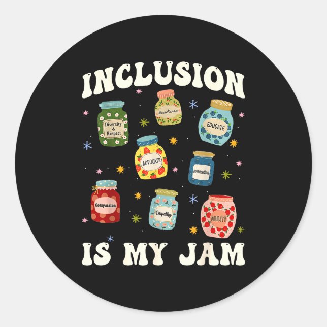 Pegatina Redonda Inclusion Is My Jam Sped Teacher Special Education (Anverso)