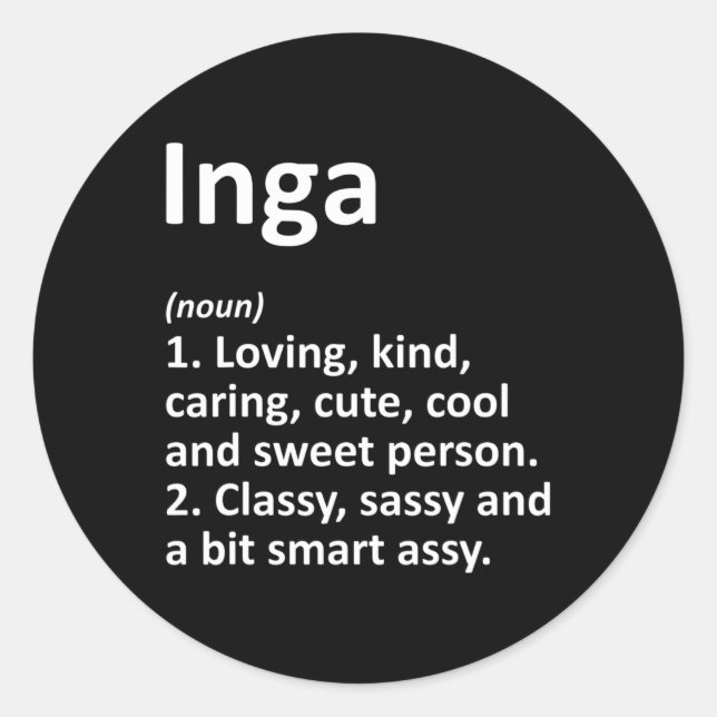 Pegatina Redonda Inga Definition Personalized Name Funny Birthday G (Anverso)