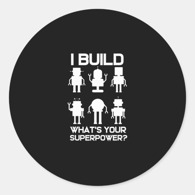 Pegatina Redonda Ingeniero de robótica divertida construye Robots L (Anverso)