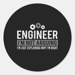 Pegatina Redonda Ingeniero Que No Estoy Discutiendo Ingeniería