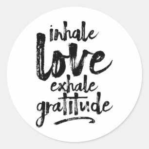 Pegatina Redonda Inhala Amor Exhala Gratitud Yoga Frase Inspiradora