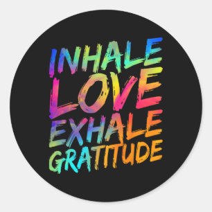 Pegatina Redonda Inhala Amor Exhala Gratitud Yoga Meditación Espiri