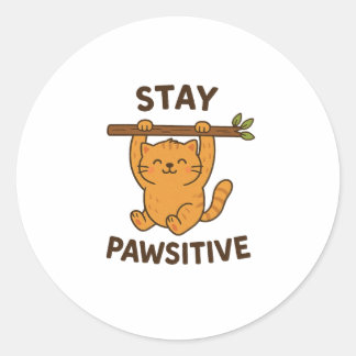 Pegatina Redonda  Inspiring "Stay pawsitive" Quote Print