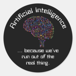 Pegatina Redonda Inteligencia artificial vs cosas reales