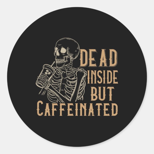 Pegatina Redonda Interior Pero Cafeinada - Viejo Skeleton Hallowee (Anverso)