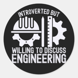 Pegatina Redonda Introvertido pero dispuesto a discutir ingeniería
