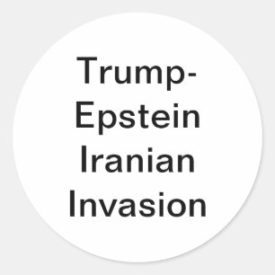 Pegatina Redonda Invasión de Irán Trump-Epstein Hankamer Artjunkhau
