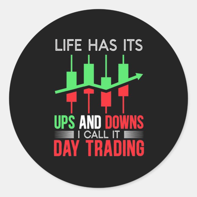 Pegatina Redonda Investor I Call It Day Trading (Anverso)