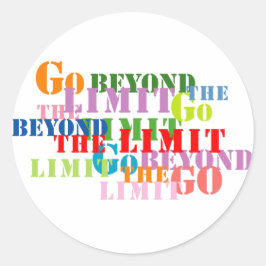 Pegatina Redonda Ir más allá del límite