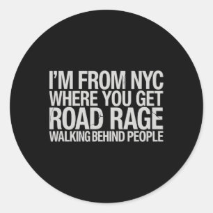 Pegatina Redonda Ira al volante en Nyc – Edición peatonal