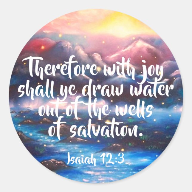 Pegatina Redonda Isaías 12:3 | Pegatinas de las Escrituras Cristian (Anverso)