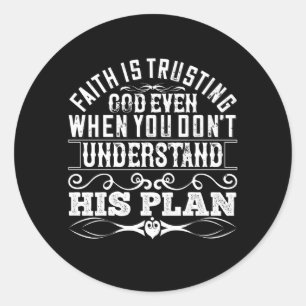 Pegatina Redonda Islam - La fe confía en Dios