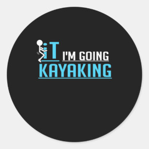 Pegatina Redonda IT Me Voy A Kayak