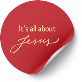 Pegatina Redonda It’s All About Jesus – Christmas Sticker #11