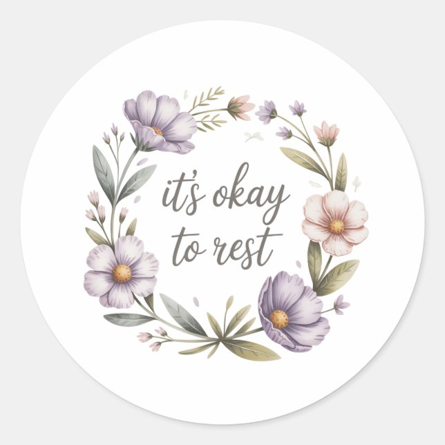 Pegatina Redonda It’s Okay to Rest Sticker | Mental Health  (Anverso)