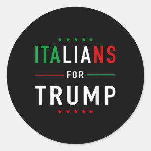 Pegatina Redonda Italianos Para Trump Tee Pro Trump Italiano